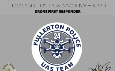 Fullerton Drone Lab partners with Fullerton Police Department and Flying Lion to provide Drone as First Responder Service for city of Fullerton